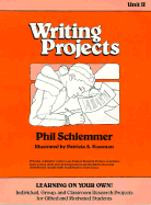 Writing Projects - Schlemmer, Phil, M.Ed.