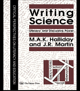 Writing Science: Literacy And Discursive Power