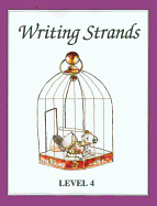 Writing Strands: Level 4