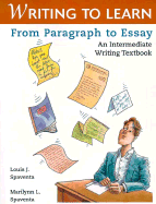 Writing to learn : from paragraph to essay : an intermediate writing textbook