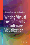 Writing Virtual Environments for Software Visualization