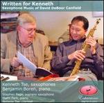 Written for Kenneth: Saxophone Music of David DeBoor Canfield