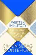 Written in History: Letters that Changed the World