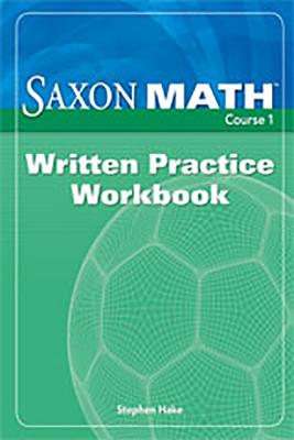 Written Practice Workbook - Saxpub