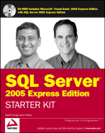 Wrox's SQL Server 2005 Express Edition Starter Kit