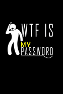 WTF Is My Password: Internet Password Organizer (Numerical Order of Pages) 110 Pages