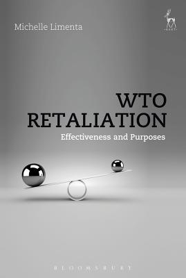 WTO Retaliation: Effectiveness and Purposes - Limenta, Michelle