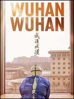 Wuhan Wuhan - Yung Chang