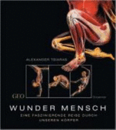 Wunder Mensch - Alexander Tsiaras