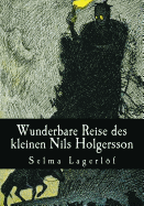 Wunderbare Reise des kleinen Nils Holgersson