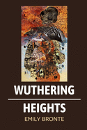 Wuthering Heights by Emily Bronte