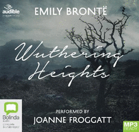 Wuthering Heights: Performed by Joanne Froggatt