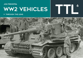 Ww2 Vehicles Through the Lens Volume 6