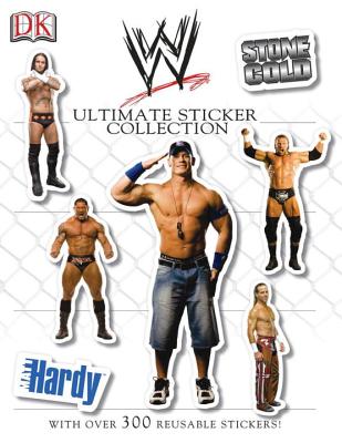 WWE Ultimate Sticker Collection - Schmidt, Ken (Editor), and Wehmeyer, Tracy (Designer), and Wilkins, Doug (Designer)