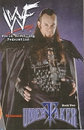 WWF (World Wrestling Federation) Presents: Undertaker