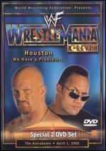 WWF: Wrestlemania XVII - Houston, We Have a Problem