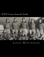 WWII Letters from the Pacific: Letters Written by Lloyd V. Lewis During World War II.