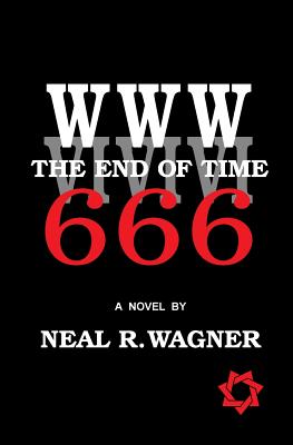 WWW: The End of Time - Wagner, Neal R