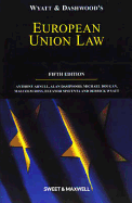 Wyatt and Dashwood: European Union Law