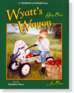 Wyatt's Wagon: Book Two: Including Others