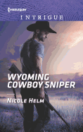 Wyoming Cowboy Sniper