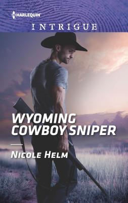 Wyoming Cowboy Sniper - Helm, Nicole