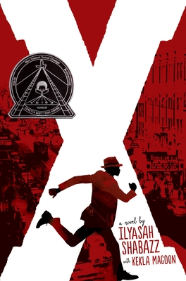 X: A Novel - Shabazz, Ilyasah, and Magoon, Kekla