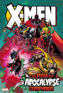 X-men: Age Of Apocalypse Omnibus Companion