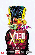 X-Men Legacy - Volume 1: Prodigal (Marvel Now)