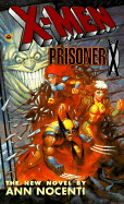 X-Men: Prisoner X