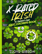 X-Rated Irish: St. Paddy's Day Adult Coloring Book