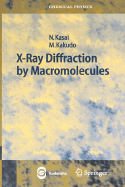 X-Ray Diffraction by Macromolecules