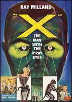 X: The Man with X-Ray Eyes