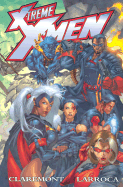 X-Treme X-Men Volume 1: Destiny Tpb - Claremont, Chris