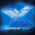 X Worship 2007