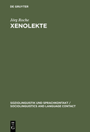 Xenolekte: Struktur Und Variation Im Deutsch Gegenuber Auslandern
