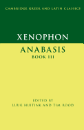 Xenophon: Anabasis Book III