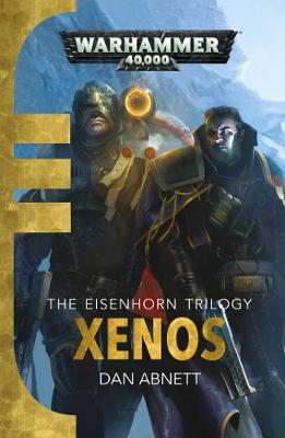 Xenos - Abnett, Dan