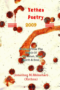 Xethea Poetry -2009 (Color Print): Xethea Poetry -2009 (Color Print)