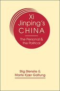 XI Jinping's China: The Personal and the Political