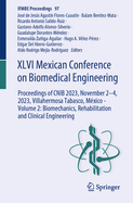 XLVI Mexican Conference on Biomedical Engineering: Proceedings of CNIB 2023, November 2-4, 2023, Villahermosa Tabasco, M?xico - Volume 2: Biomechanics, Rehabilitation and Clinical Engineering