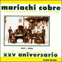 XXV Aniversario - Mariachi Cobre