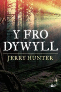 Y Fro Dywyll