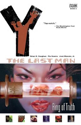 Y: The Last Man VOL 05: Ring of Truth - Vaughan, Brian K