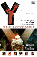 Y: The Last Man, Volume 10: Whys and Wherefores - Vaughan, Brian