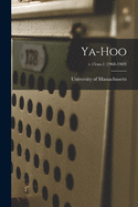 Ya-Hoo; v.15: no.1 (1968-1969)