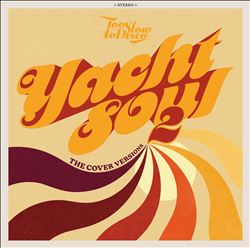 Yacht Soul: The Cover Versions, Vol. 2