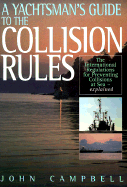 Yachtsman's Guide to the Collision Rules
