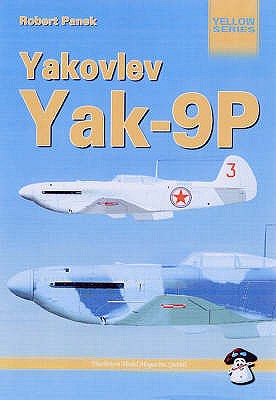 Yakovlev Yak-9P/Yak 9U - Panek, Robert