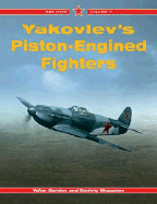 Yakovlev's Piston-Engined Fighters